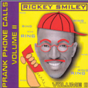 Rickey Smiley -  Prank Phone Calls-RickySmiley - Volume 2 -(CD)
