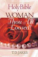 Woman Thou Art Loosed Bible - KJV - Hard cover