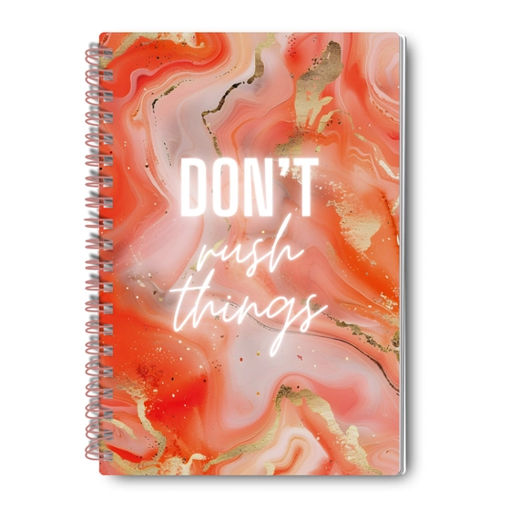 Don’T Rush Things Self-Love Journal