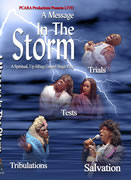 Message In The Storm Black Gospel Play
