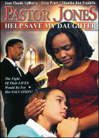 Pastor Jones: Help Save My Daughter