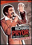 Richard Pryor: I Ain t Dead Yet Uncensored